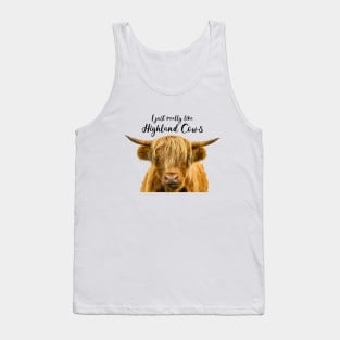 I Just Really Like Highland Cows Tank Top